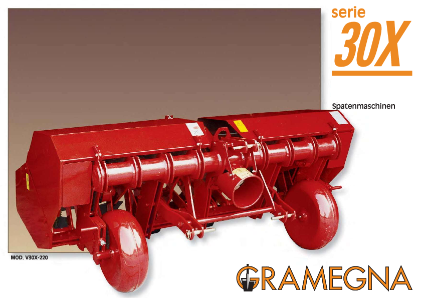 GRAMEGNA Zapfwellen-Spatenmaschine Serie 30X